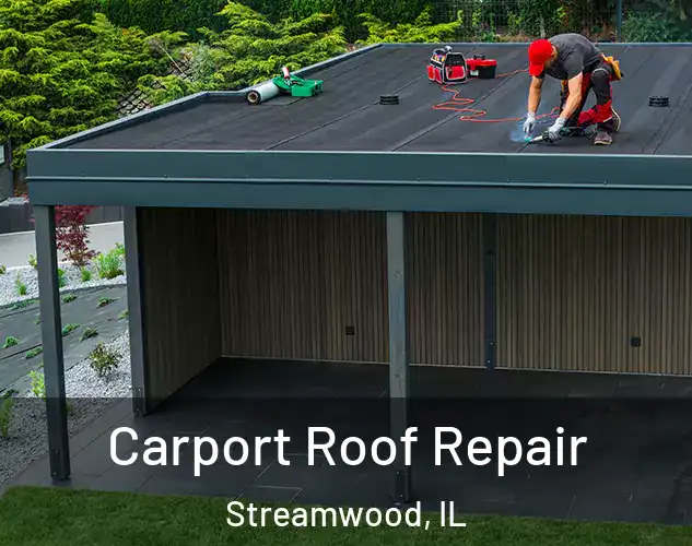  Carport Roof Repair Streamwood, IL
