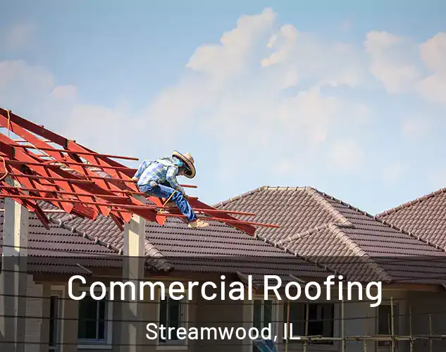  Commercial Roofing Streamwood, IL