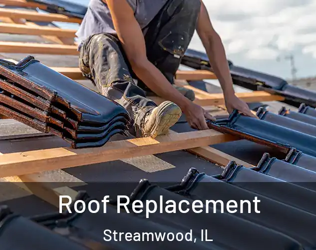  Roof Replacement Streamwood, IL