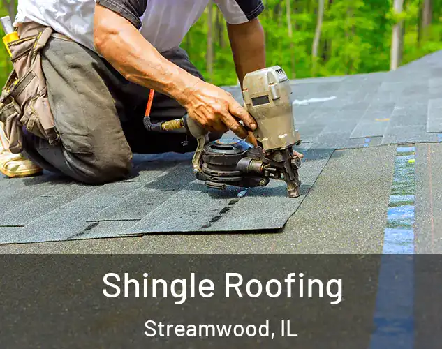  Shingle Roofing Streamwood, IL
