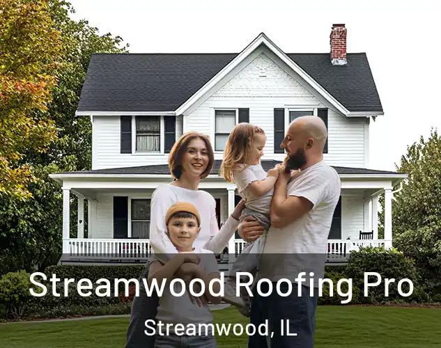  Streamwood Roofing Pro Streamwood, IL
