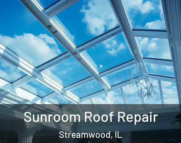  Sunroom Roof Repair Streamwood, IL