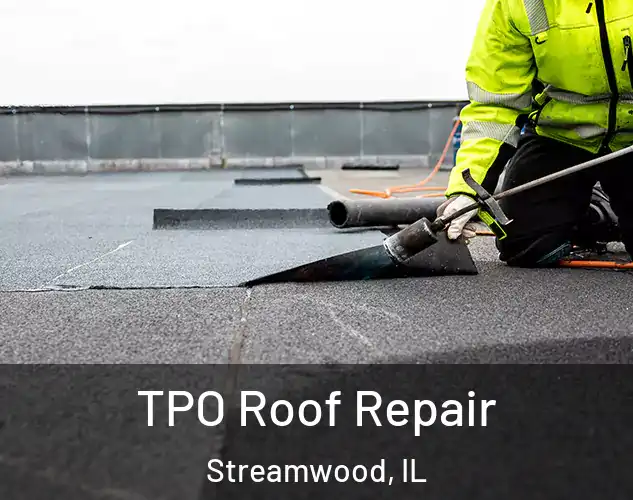  TPO Roof Repair Streamwood, IL